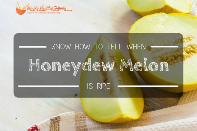 Know How To Tell When A Honeydew Melon Is Ripe