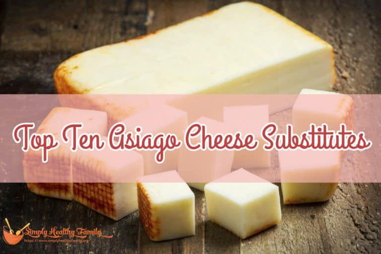 Top Ten Asiago Cheese Substitutes