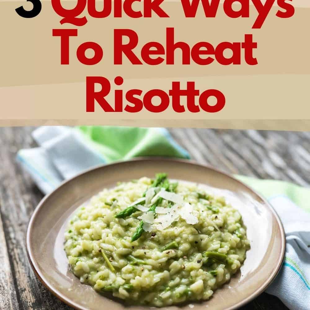 How To Reheat Risotto In Three Quick And Hassle-Free Ways - Simply