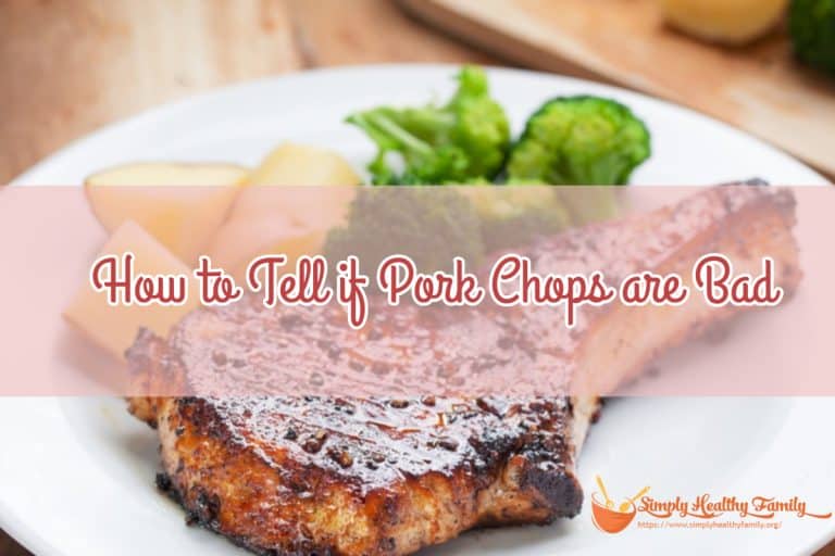 How to Tell if Pork Chops are Bad